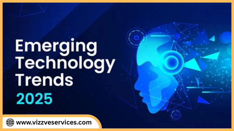 Top Emerging Tech Trends in 2025: What Businesses Should Watch